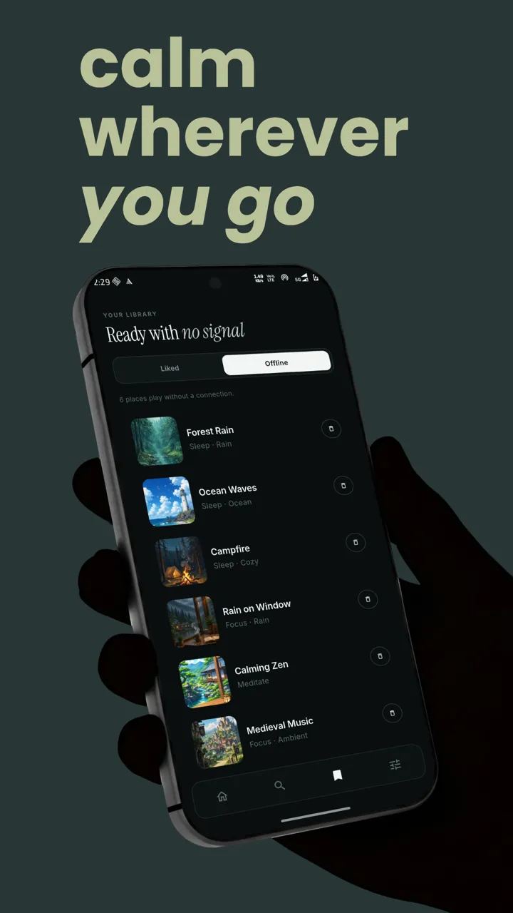 Calm wherever you go: scenes kept for offline listening.